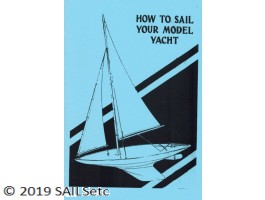 How to Sail Your Model Yacht